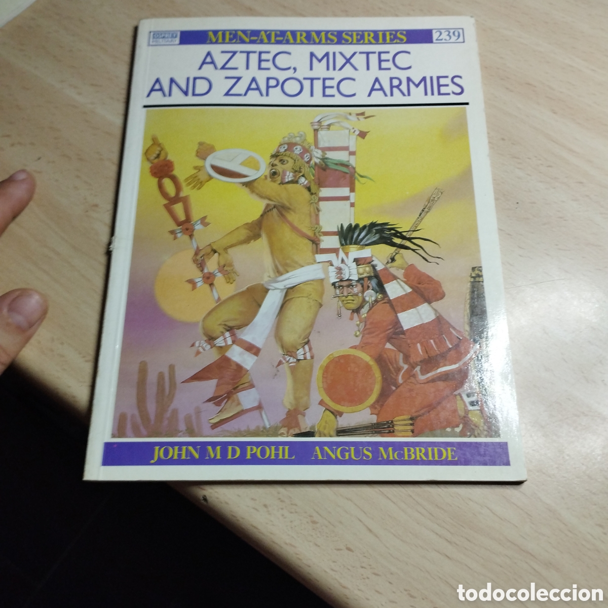 Coleccionismo de Revistas y Peri&oacute;dicos: Revista Men-at-Arms series N⁰239. Aztecas , Mistecas y armas Zapotecas. ( En ingles)