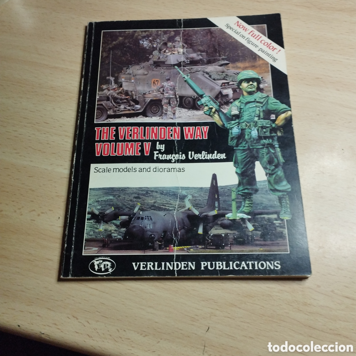 Coleccionismo de Revistas y Peri&oacute;dicos: Revista maquetas y dioramas b&eacute;licos. The Verlinden Way vol 5. ( En ingles)