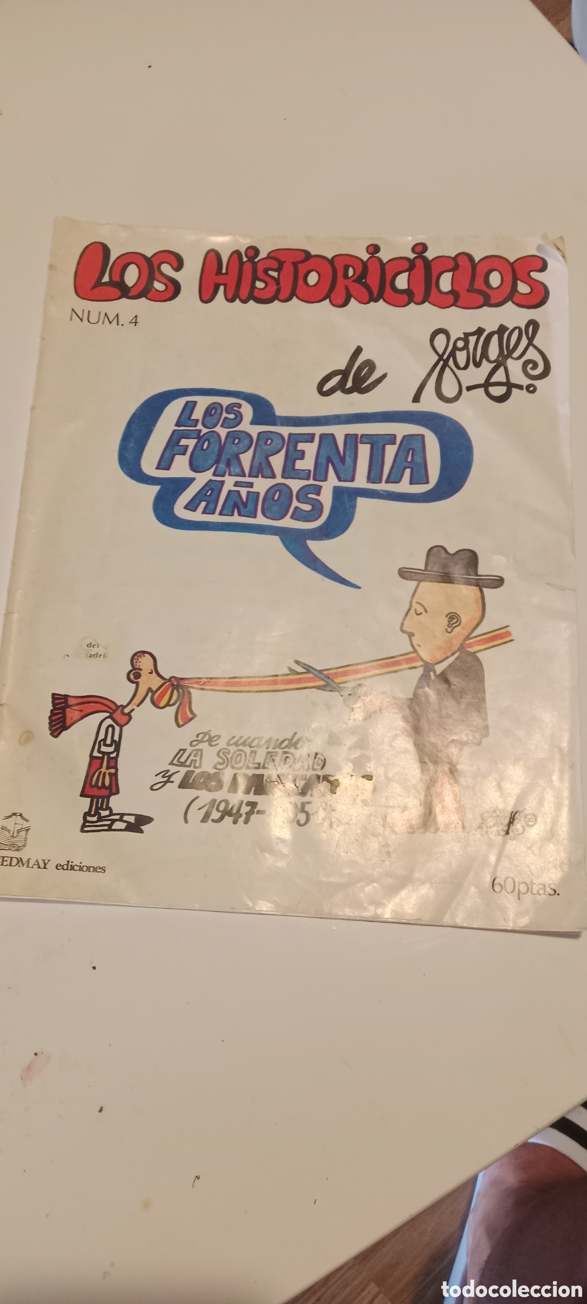 Coleccionismo de Revistas y Peri&oacute;dicos: Forges Los Historiciclos Fasc&iacute;culo N&uacute;m 4 del a&ntilde;o 1977