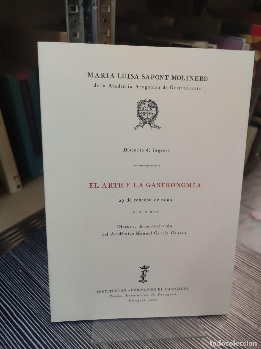 Coleccionismo de Revistas y Peri&oacute;dicos: Discurso de ingreso IFC El Arte y la Gastronom&iacute;a Mar&iacute;a Luisa Safont Molinero / Instituci&oacute;n &laquo;Fernando