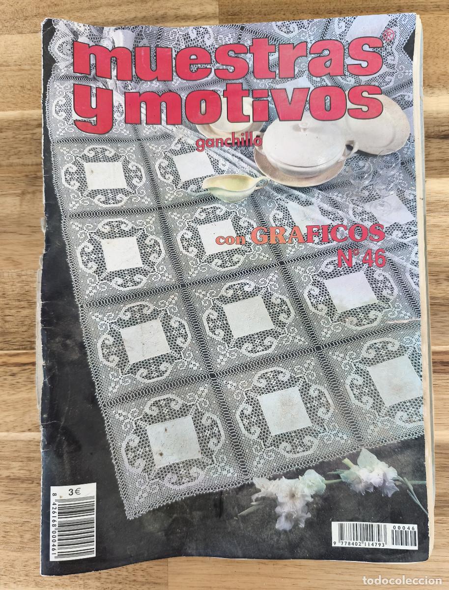 Sammeln von Zeitschriften und Zeitungen: MUESTRAS Y MOTIVOS Ganchillo No 46