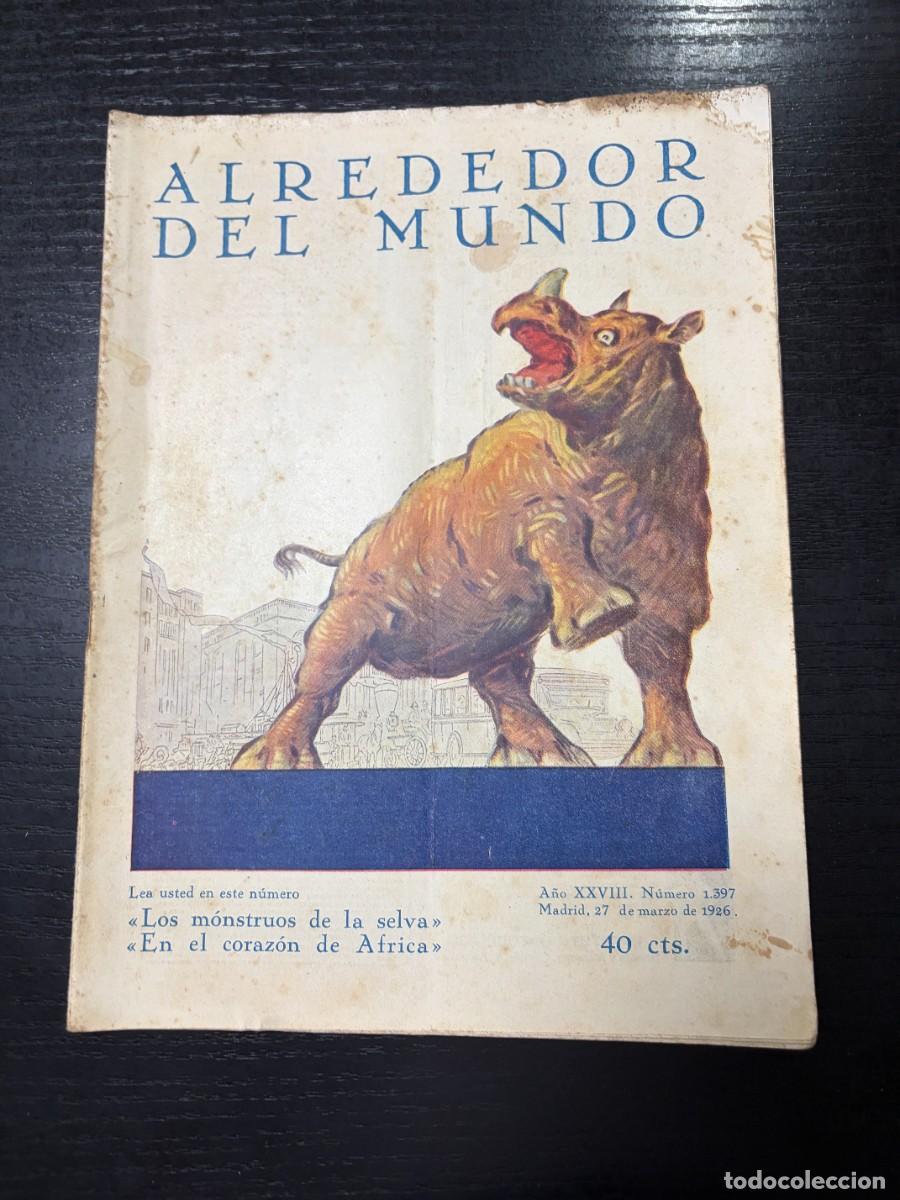 Coleccionismo de Revistas y Peri&oacute;dicos: ALREDEDOR DEL MUNDO. N&ordm; 1397. MARZO 1926. LA CAPITAL DE COLOMBIA Y SUS ATRACTIVOS. LEER