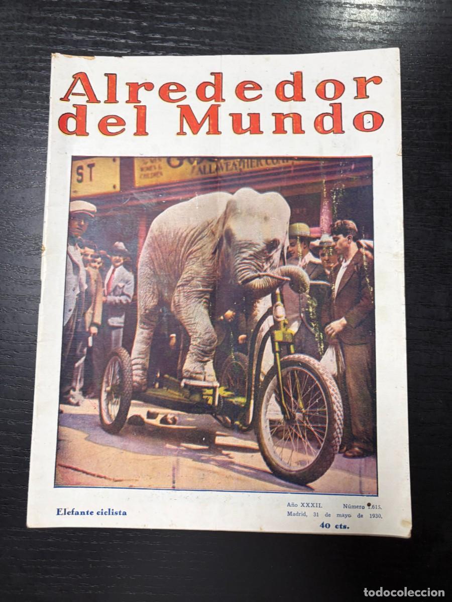 Coleccionismo de Revistas y Peri&oacute;dicos: ALREDEDOR DEL MUNDO. N&ordm; 1615. MAYO 1930. LA TORRE DEL HOMENAJE DEL MONASTERIO DE PIEDRA. LEER