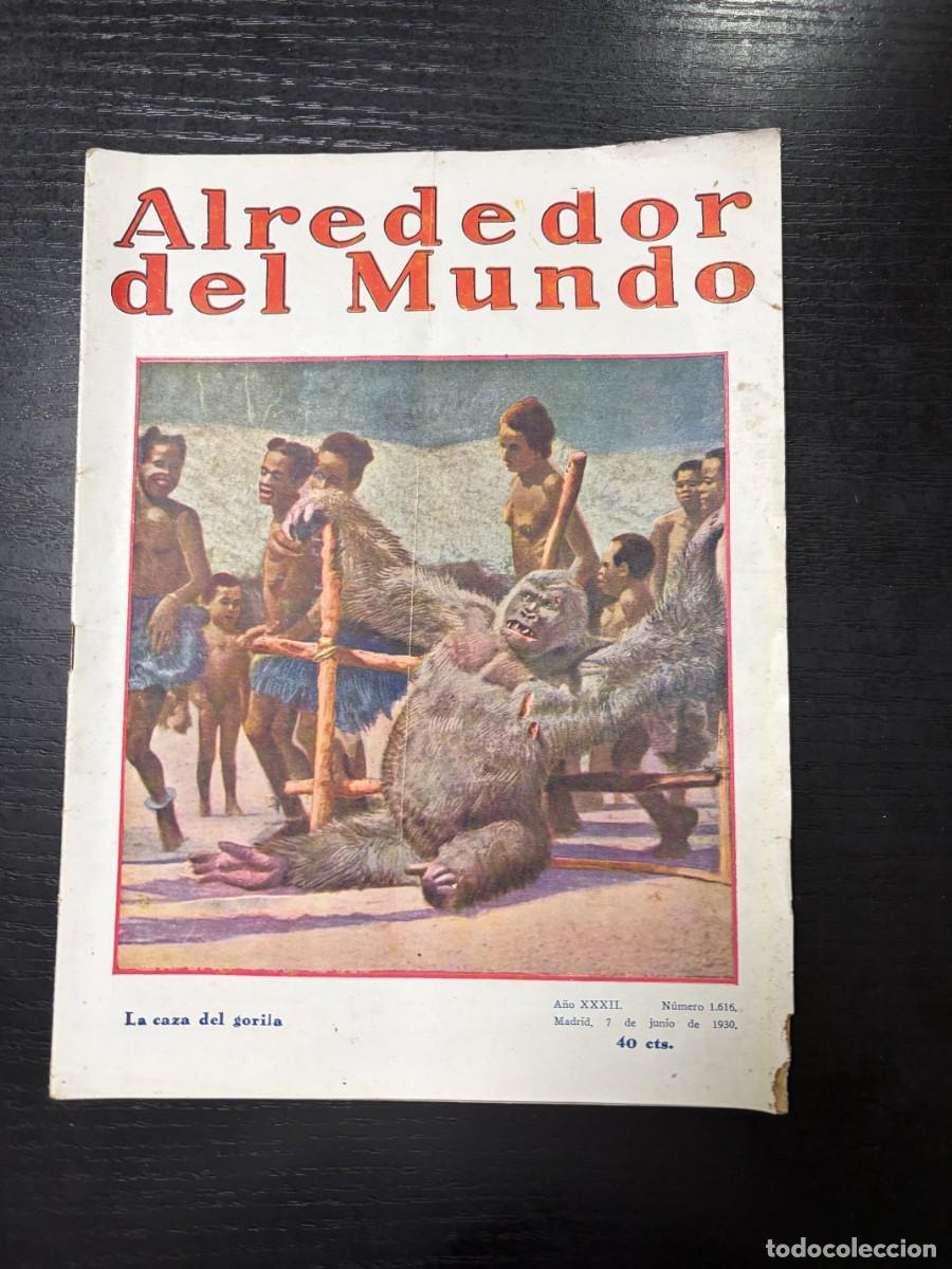 Coleccionismo de Revistas y Peri&oacute;dicos: ALREDEDOR DEL MUNDO. N&ordm; 1616. JUNIO 1930. LA ISLA DE LAS SIRENAS: CAPRI. LEER