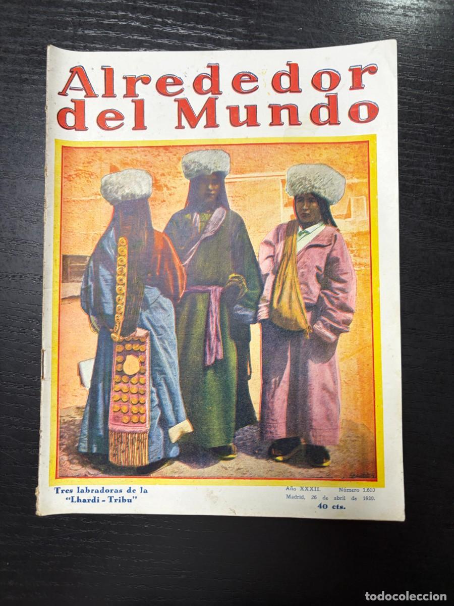Coleccionismo de Revistas y Peri&oacute;dicos: ALREDEDOR DEL MUNDO. N&ordm; 1610. ABRIL 1930. EL ARTE G&Oacute;TICO EN FRANCIA. LEER