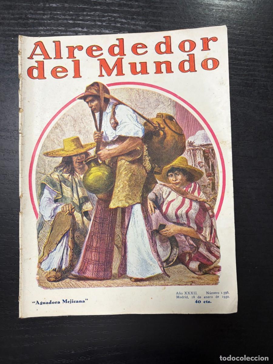 Coleccionismo de Revistas y Peri&oacute;dicos: ALREDEDOR DEL MUNDO. N&ordm; 1596. ENERO 1930. UN A&Ntilde;O ENTRE ESQUIMALES. VIAJES Y AVENTURAS DE STEFANSSON