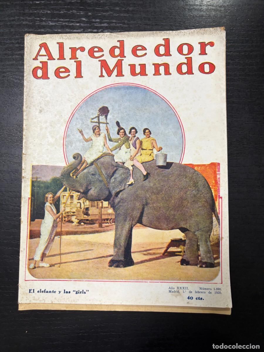 Coleccionismo de Revistas y Peri&oacute;dicos: ALREDEDOR DEL MUNDO. N&ordm; 1598. FEBRERO 1930. LA INTERESANTE FIGURA DE MARION GILBERT. LEER