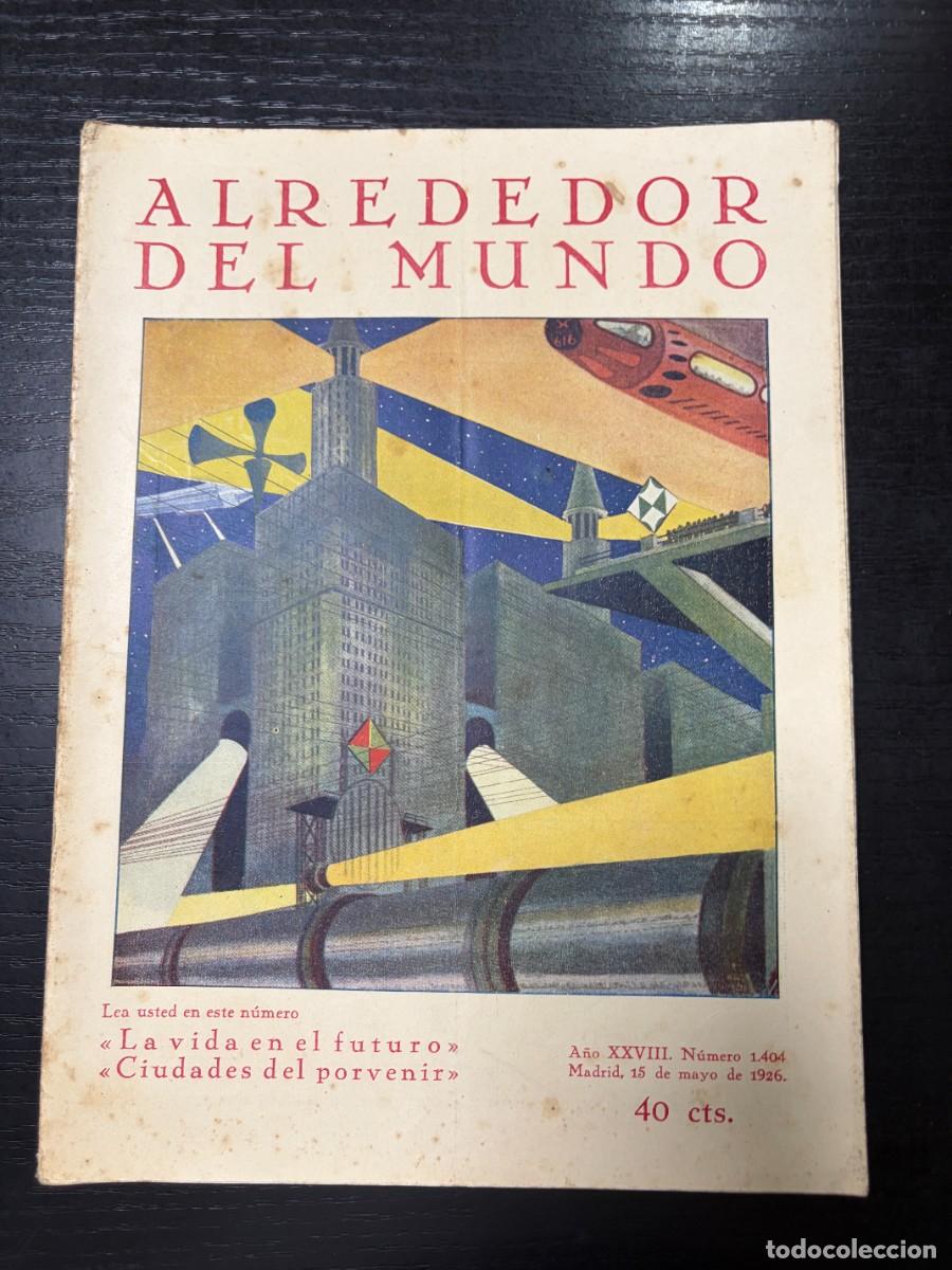 Coleccionismo de Revistas y Peri&oacute;dicos: ALREDEDOR DEL MUNDO. N&ordm; 1404. MAYO 1926. LA MEDUSA O AGUAVERDE Y SUS TERRIBLES TENT&Aacute;CULOS. LEER