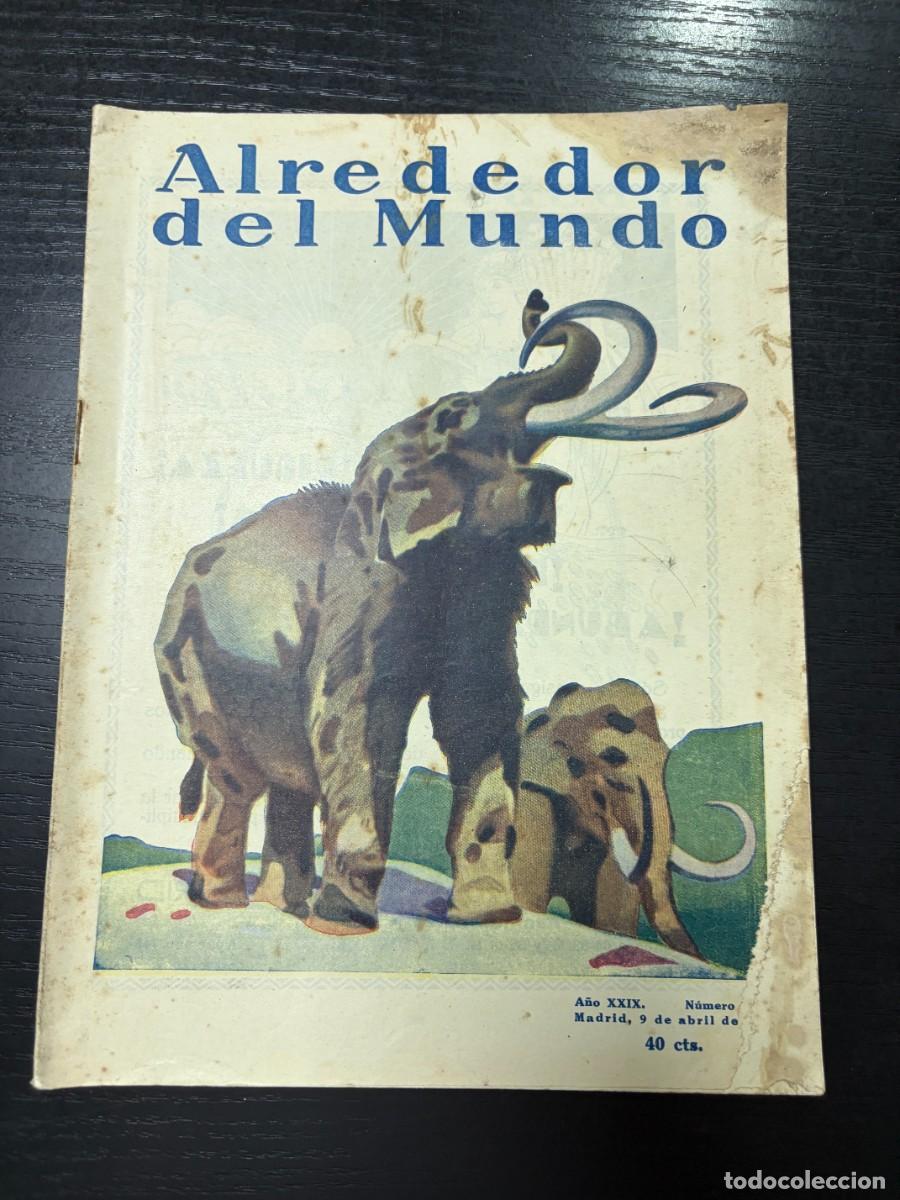 Coleccionismo de Revistas y Peri&oacute;dicos: ALREDEDOR DEL MUNDO. N&ordm; 1451. ABRIL 1927. LA UNIVERSIDAD DE CISNEROS EN ALCALA. LEER