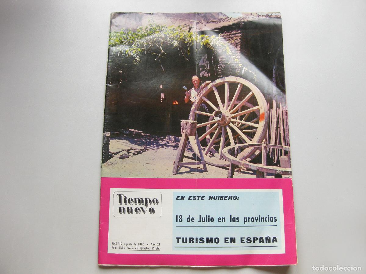 Coleccionismo de Revistas y Peri&oacute;dicos: REVISTA TIEMPO NUEVO N&ordm; 138. 1965. 18 DE JULIO EN LAS PROVINCIAS. TURISMO EN ESPA&Ntilde;A.