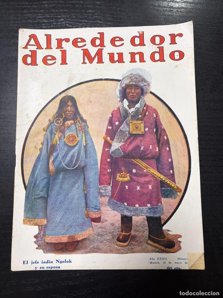 Sammeln von Zeitschriften und Zeitungen: ALREDEDOR DEL MUNDO. N&ordm; 1612. MAYO 1930. INDICACIONES &Uacute;TILES PARA LOS AUTOMOVILISTAS. LEER