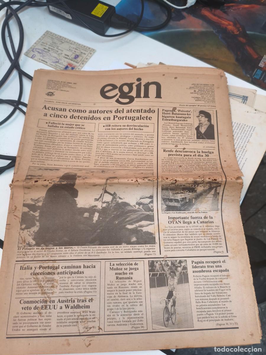 Coleccionismo de Revistas y Peri&oacute;dicos: PERIODICO EGIN 1987. ETA HERRI BATASUNA FRENTE POLISARIO ATENTADO PORTUGALETE