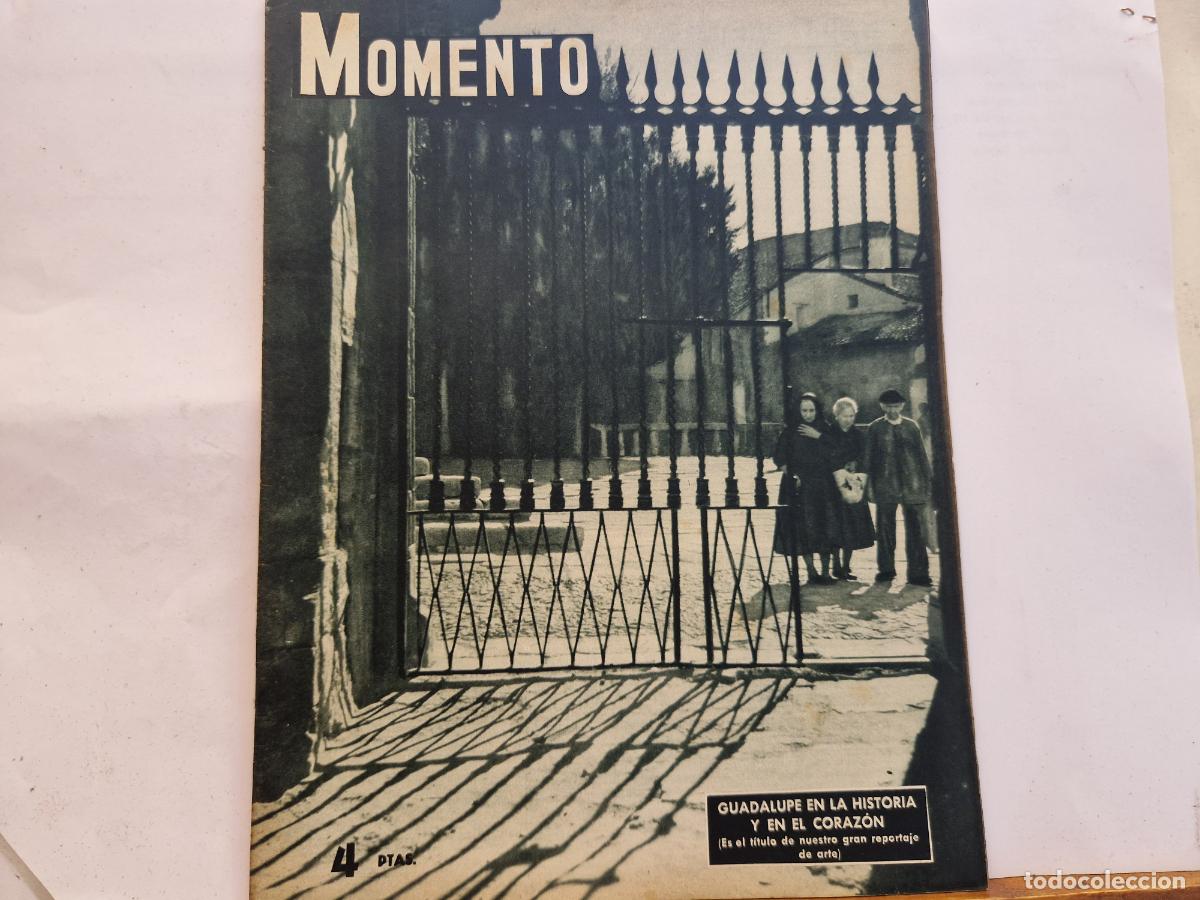 Sammeln von Zeitschriften und Zeitungen: REVISTA. MOMENTO. GUADALUPE EN LA HISTORIA Y EN EL CORAZON. 25 DE MARZO 1954