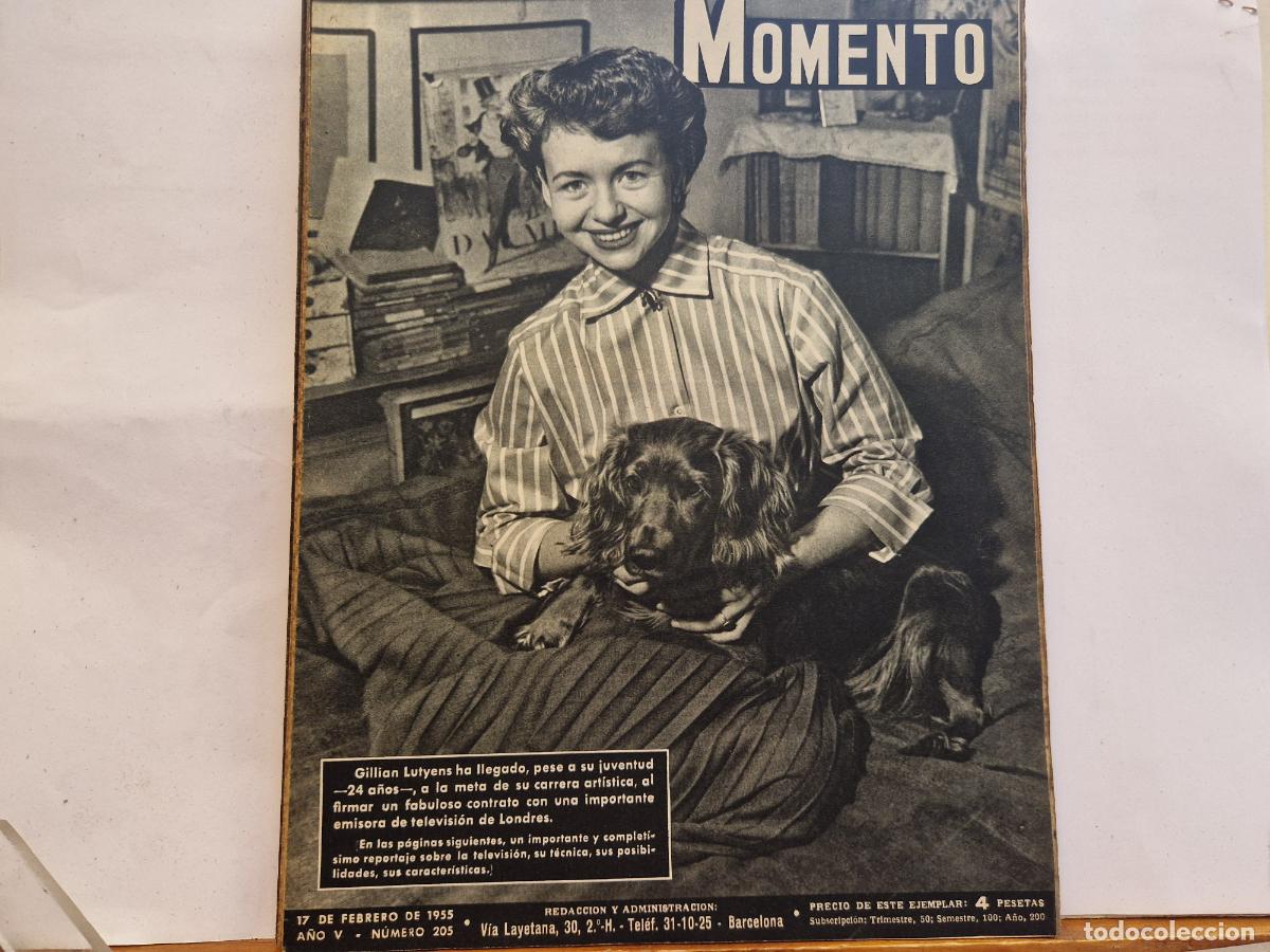 Coleccionismo de Revistas y Peri&oacute;dicos: REVISTA. MOMENTO. GILLIAN LUTYENS. 17 DE FEBRERO 1955