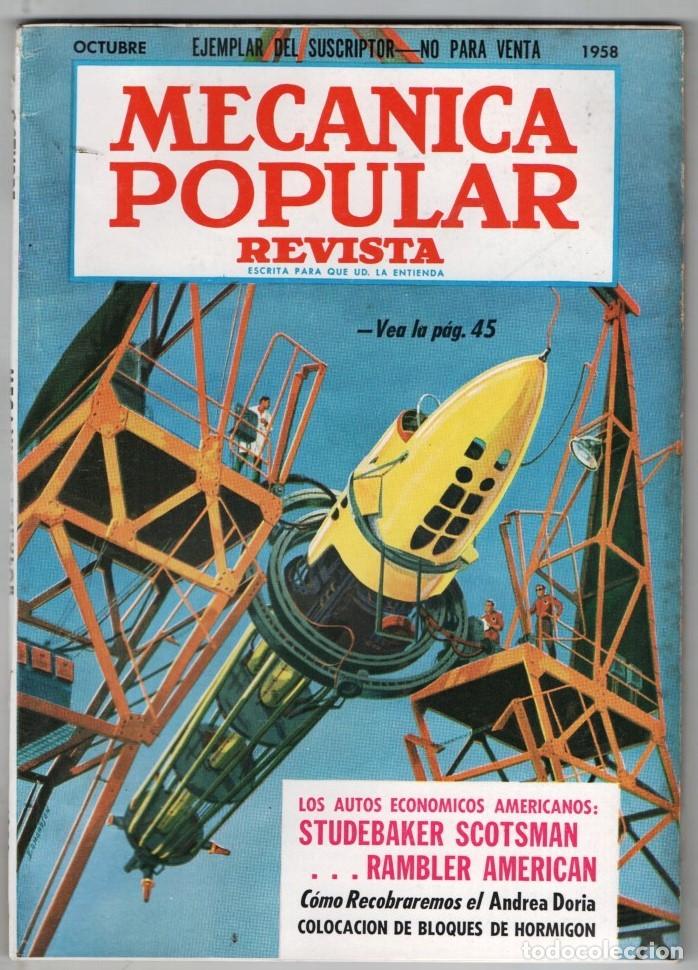 Coleccionismo de revistas y peri&oacute;dicos: 1958 OCTUBRE MECANICA POPULAR EL ANDREA DORIA -AMERICANOS STUDEBAKER SCOTSMAN RAMBLER AMERICAN 164 P