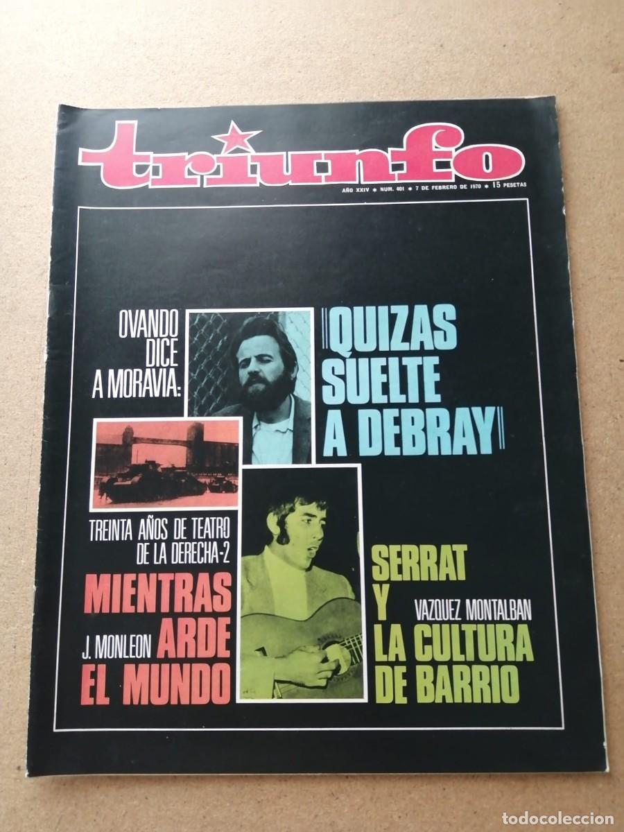 Coleccionismo de revistas y peri&oacute;dicos: REVISTA TRIUNFO (NUMERO 401) SERRAT Y LA CULTURA DE BARRIO - MIENTRAS ARDE EL MUNDO -...)