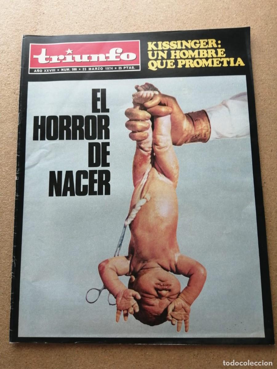 Coleccionismo de revistas y peri&oacute;dicos: REVISTA TRIUNFO (NUMERO 599) EL HORROR DE NACER