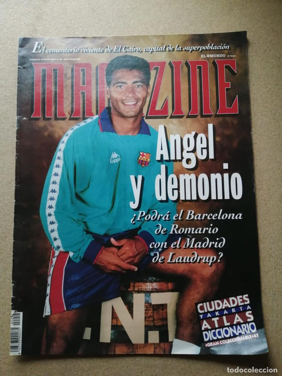 Coleccionismo de revistas y peri&oacute;dicos: MAGAZINE EL MUNDO (NUMERO 254) ROMARIO, ANGEL O DEMONIO