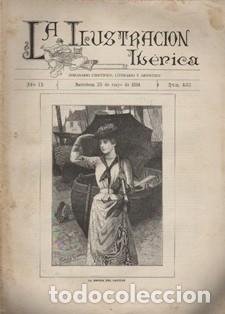 Coleccionismo de revistas y peri&oacute;dicos: LA ILUSTRACION IBERICA - A&Ntilde;O IX - 23 MAYO 1891 - N&ordm; 425 - A-REVIL-1020