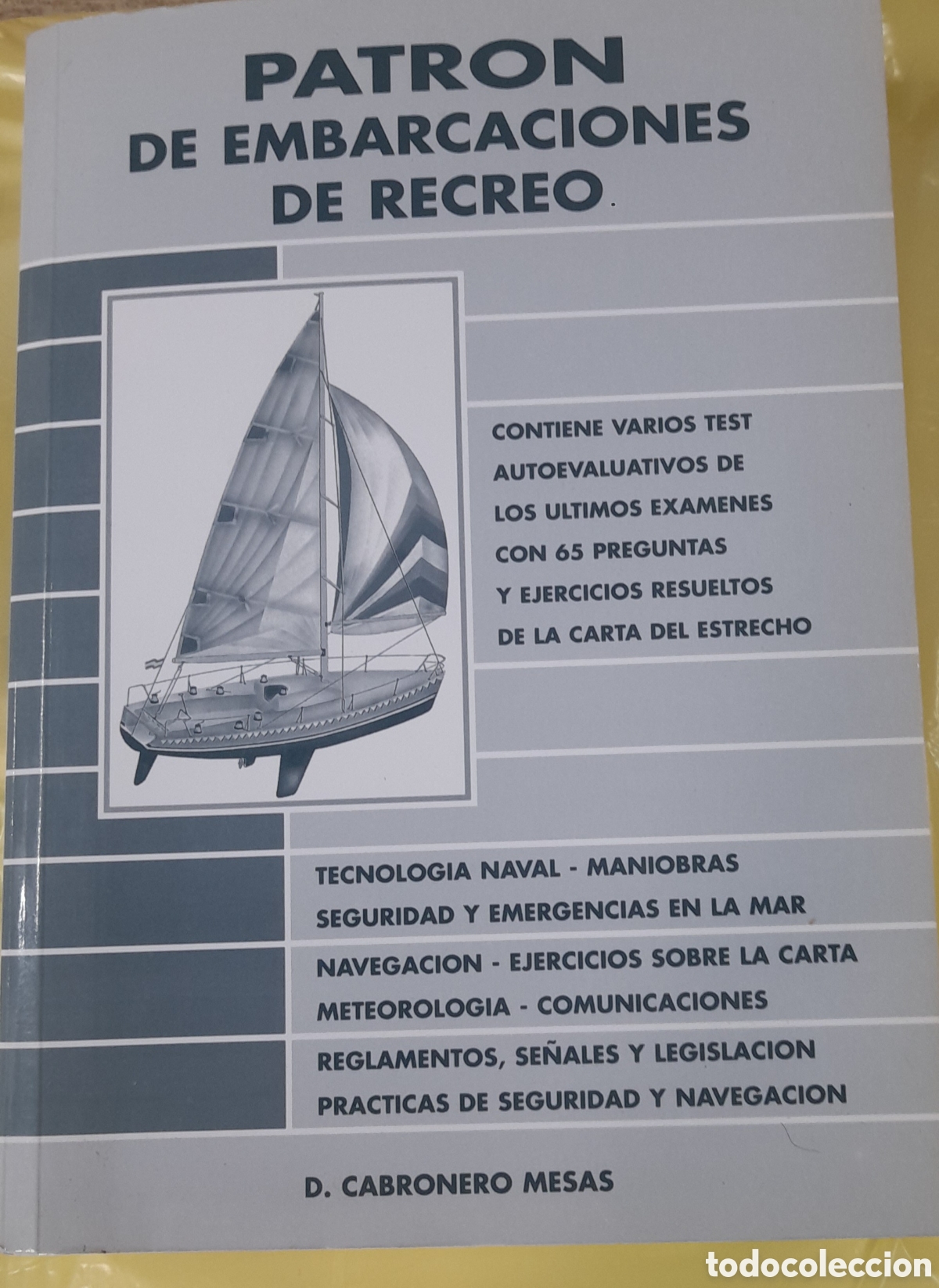 Coleccionismo de revistas y peri&oacute;dicos: Libro Patr&oacute;n de embarcaciones de recreo