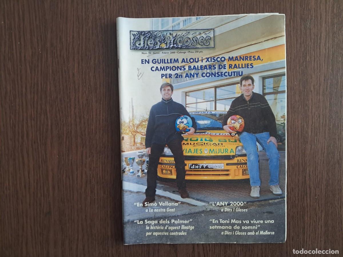 Coleccionismo de revistas y peri&oacute;dicos: revista dies i coses, Calonge, Mallorca n&ordm; 74, enero 2000.