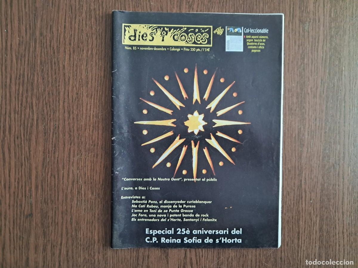 Coleccionismo de revistas y peri&oacute;dicos: revista dies i coses, Calonge, Mallorca n&ordm; 85, diciembre 2001.