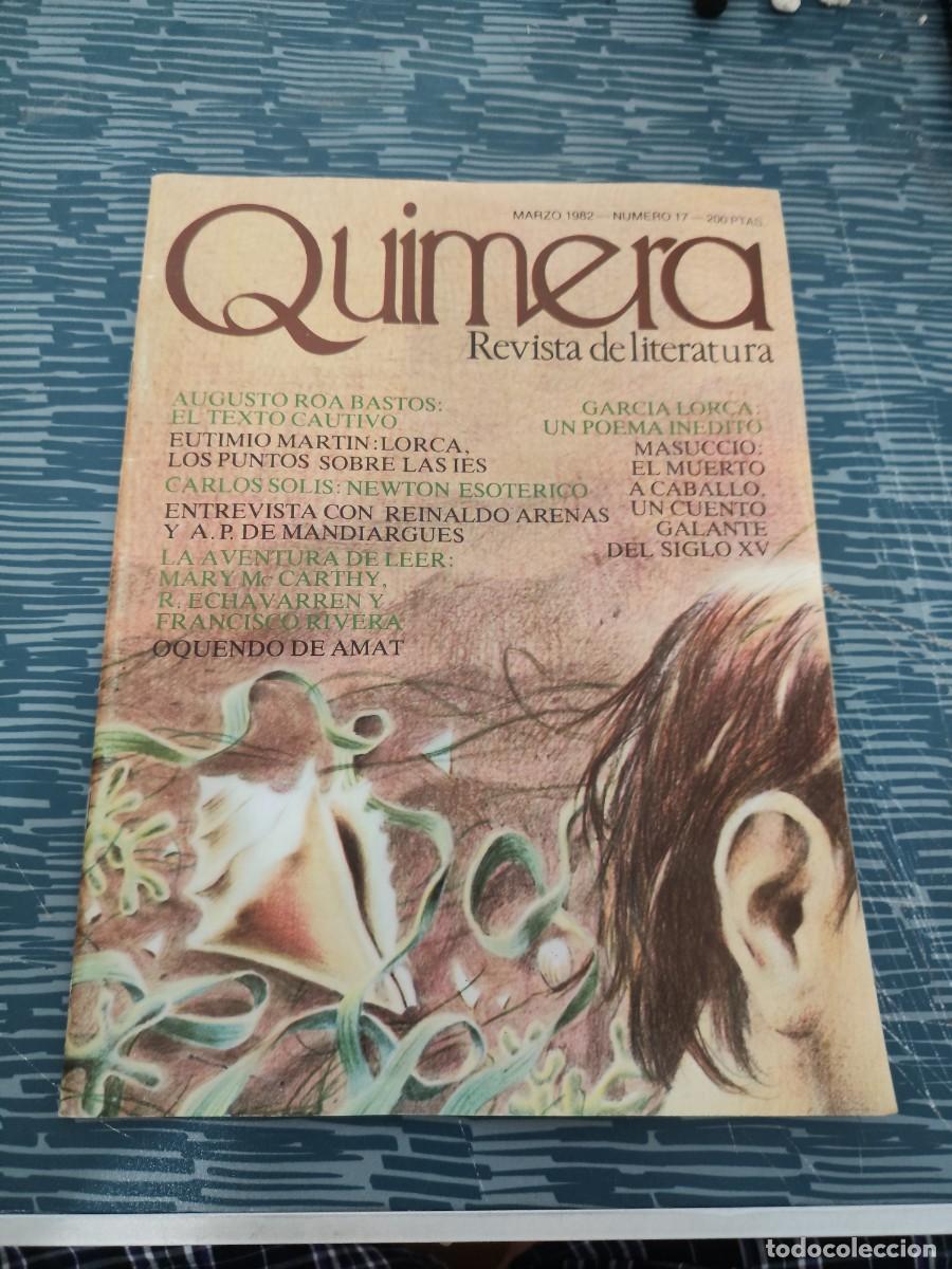 Coleccionismo de revistas y peri&oacute;dicos: QUIMERA,REVISTA DE LITERATURA, MARZO 1982,NUM.17,66 P&Aacute;G, VER FOTOS.
