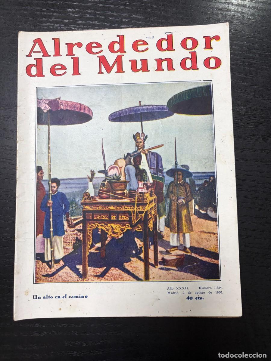 Colecionismo de Revistas e Jornais: ALREDEDOR DEL MUNDO. N&ordm; 1624. AGOSTO 1930. DISPOSITIVO PARA EVITAR LOS CHOQUES DE TRENES. LEER