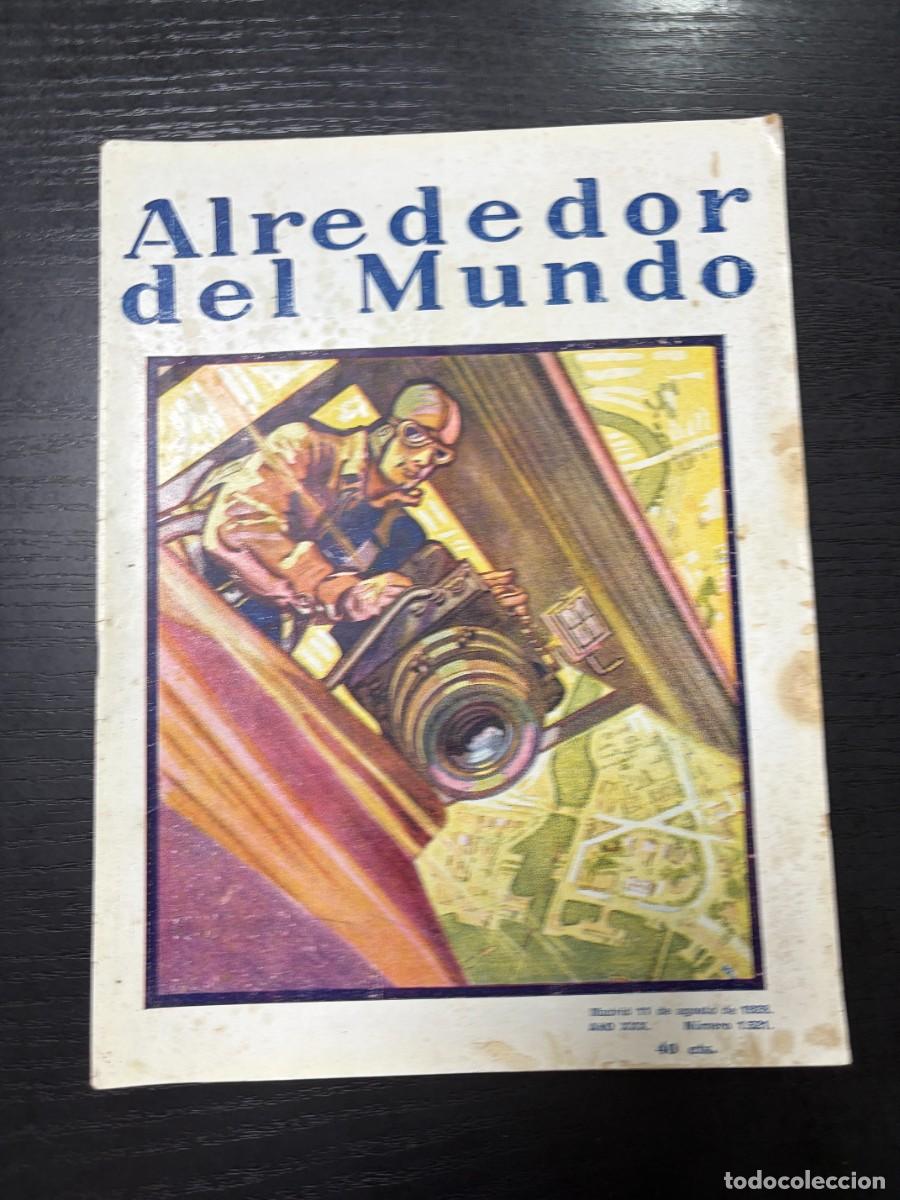 Sammeln von Zeitschriften und Zeitungen: ALREDEDOR DEL MUNDO. N&ordm; 1521. AGOSTO 1928. UNA CIUDAD DE MADERA EN EL SIGLO III. LEER
