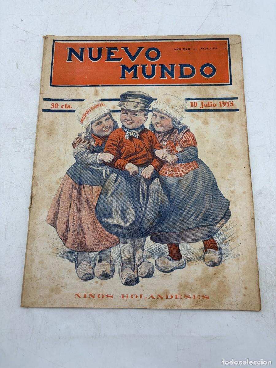 Coleccionismo de revistas y peri&oacute;dicos: REVISTA POPULAR ILUSTRADA. NUEVO MUNDO. N&ordm; 1122. JULIO 1915. EL REY EN LA GRANJA. LEER