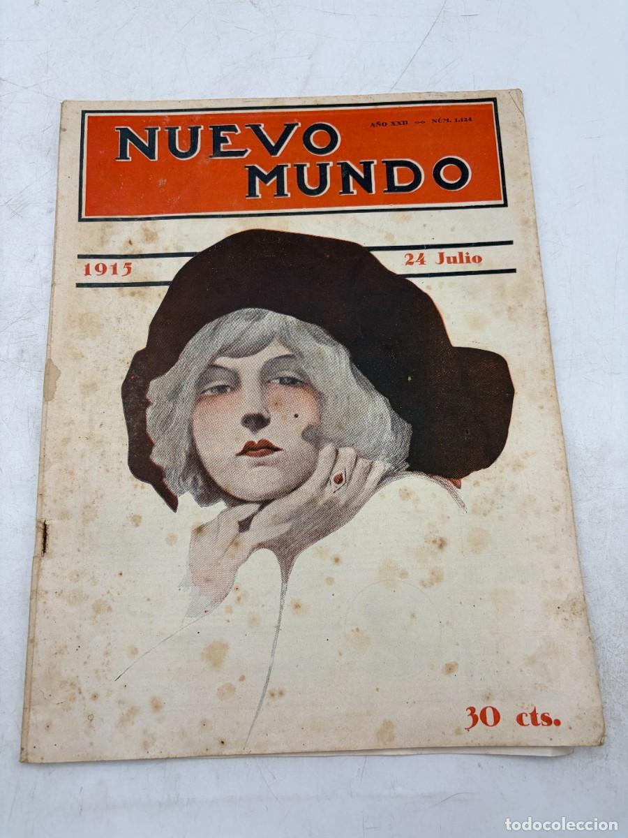 Coleccionismo de revistas y peri&oacute;dicos: REVISTA POPULAR ILUSTRADA. NUEVO MUNDO. N&ordm; 1124. JULIO 1915. EL REY EN LA PRESA DEL VILLAR. LEER