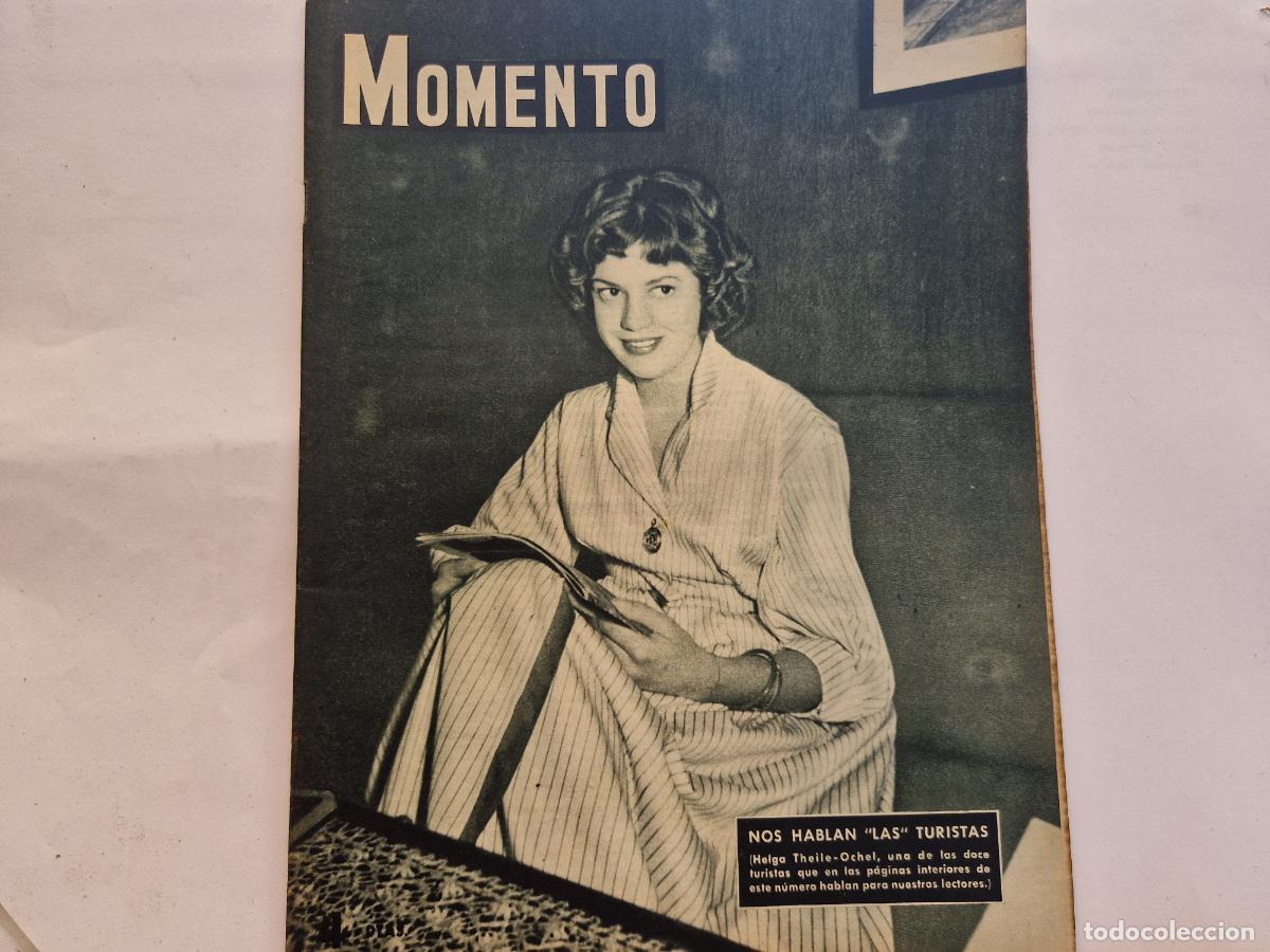 Coleccionismo de revistas y peri&oacute;dicos: REVISTA. MOMENTO. NOS HABLAN LAS TURISTAS HELGA THEILE OCHE. 9 DE SEPTIEMBRE DE 1954