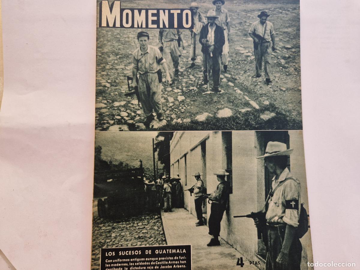 Collezionismo di Riviste e Giornali: REVISTA. MOMENTO. LOS SUCESOS DE GUATEMALA. 8 DE JULIO 1954