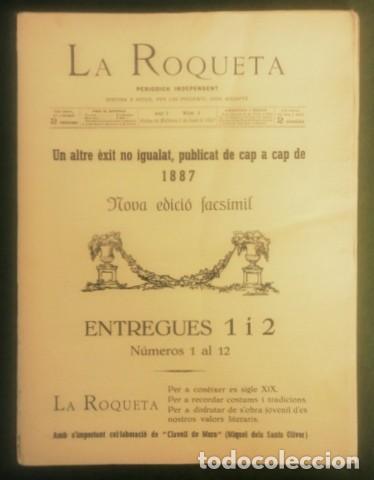 Coleccionismo de revistas y peri&oacute;dicos: LA ROQUETA. Peri&ograve;dich Independent (1887). Nova edici&oacute; facs&iacute;mil. N&uacute;meros 1 al 12
