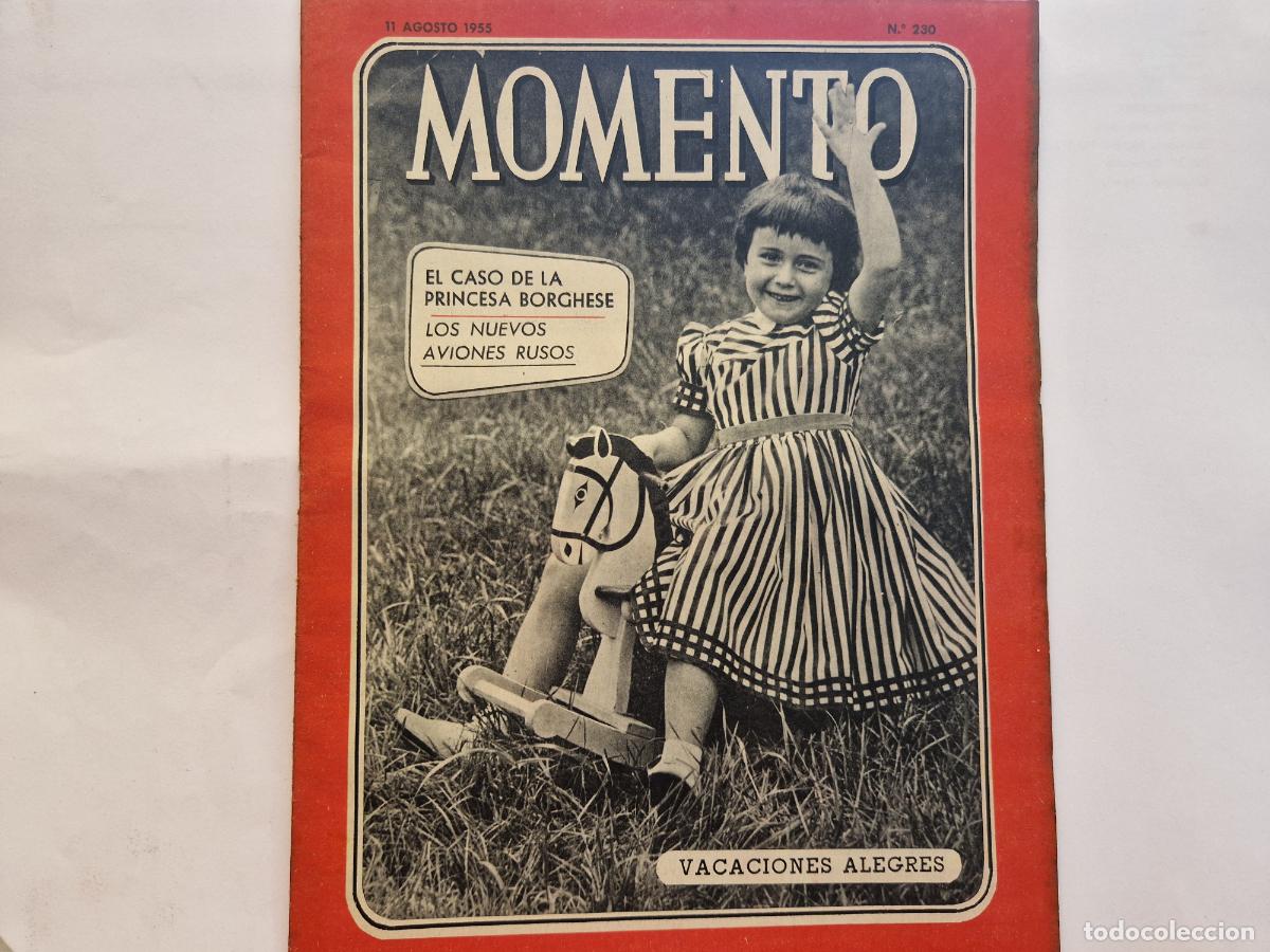 Coleccionismo de revistas y peri&oacute;dicos: REVISTA. MOMENTO. EL CASO DE LA PRINCESA BORGHESE. 11 DE AGOSTO 1955