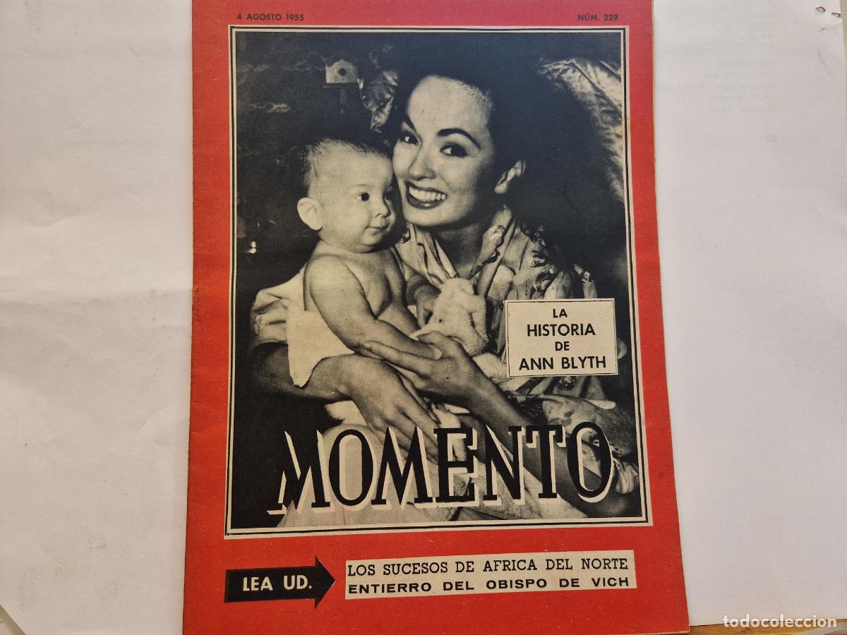 Coleccionismo de revistas y peri&oacute;dicos: REVISTA. MOMENTO. LA HISTORIA DE ANN BLYTH. 4 DE AGOSTO 1955