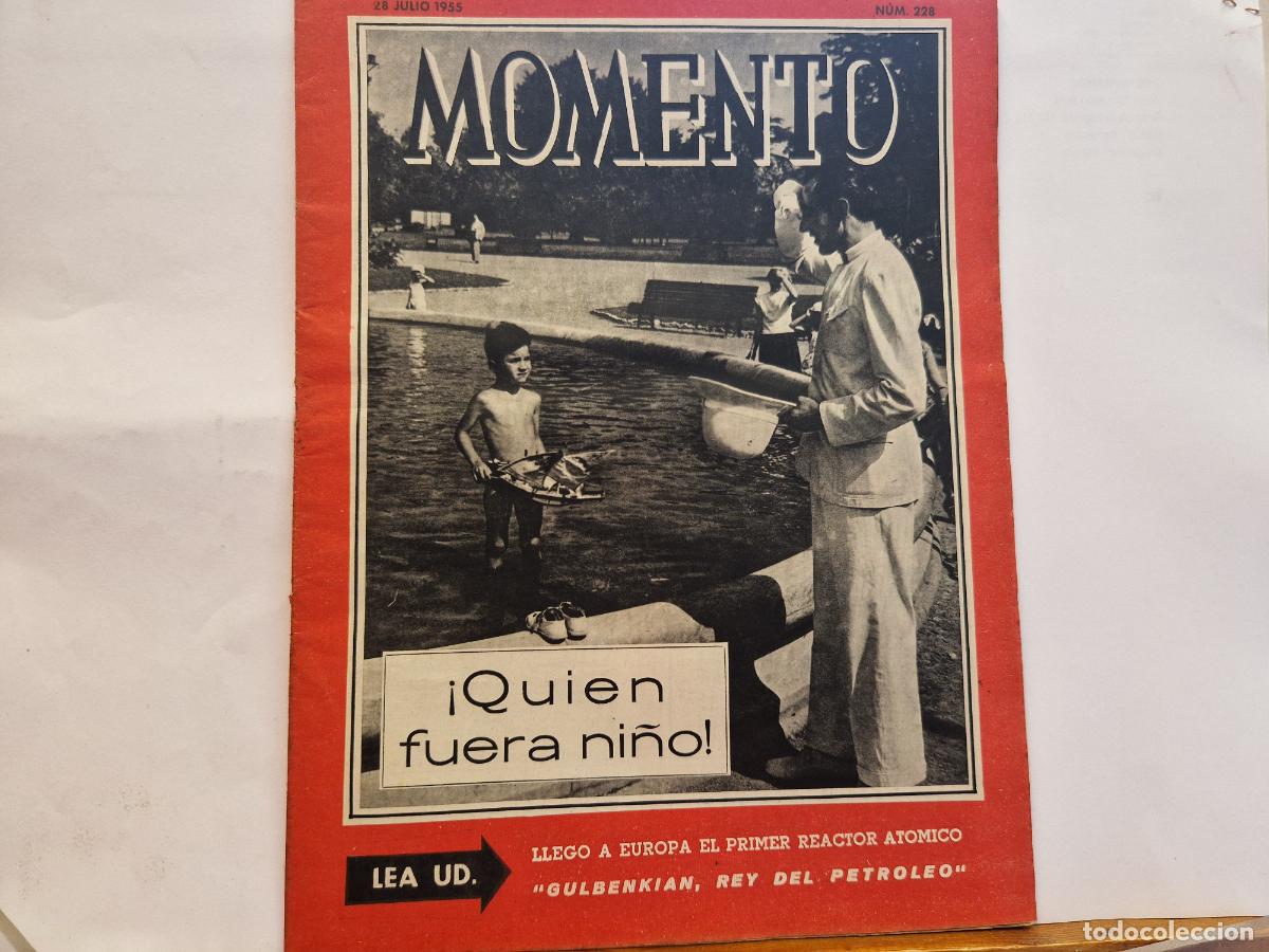 Coleccionismo de revistas y peri&oacute;dicos: REVISTA. MOMENTO. EL PRIMER REACTOR ATOMICO. 28 DE JULIO 1955