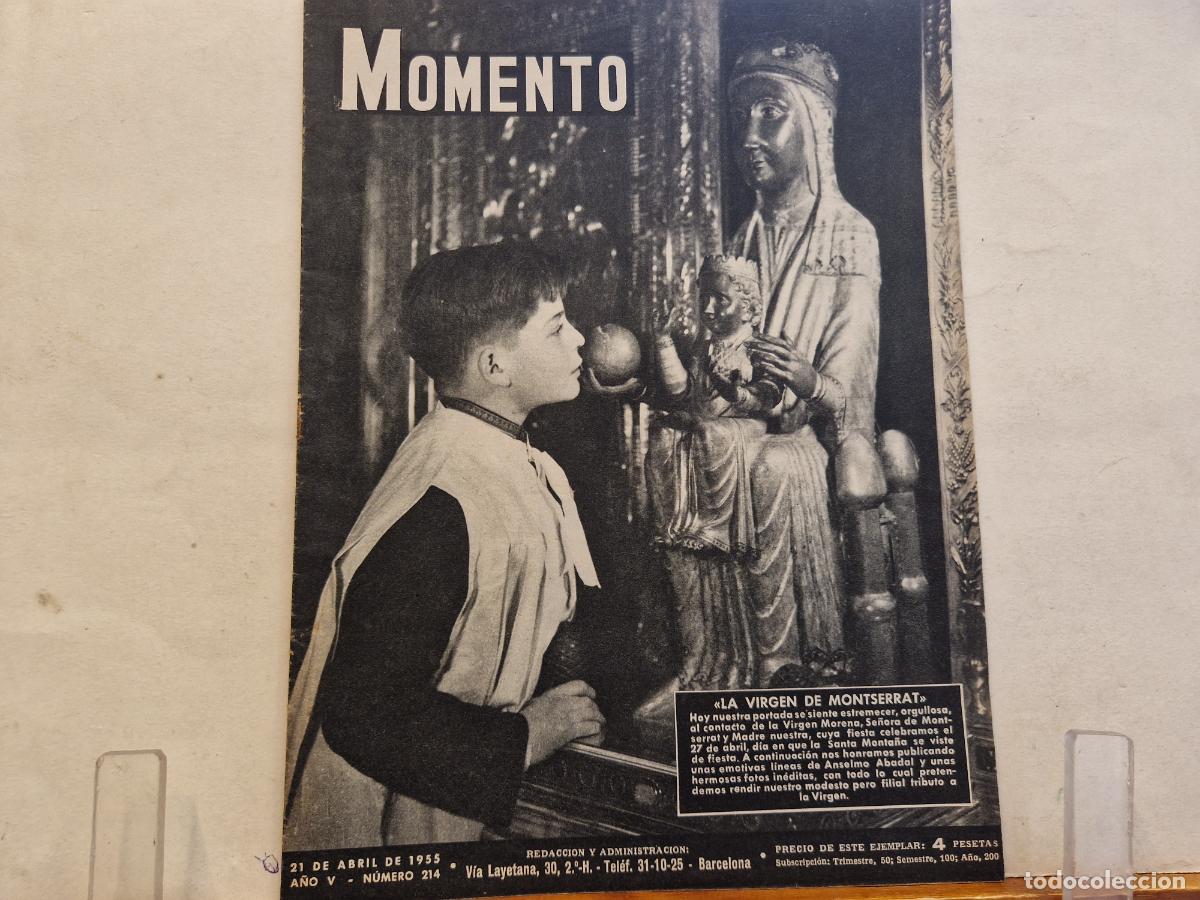 Collezionismo di Riviste e Giornali: REVISTA. MOMENTO. LA VIRGEN DE MONTSERRAT. 21 DE ABRIL 1955
