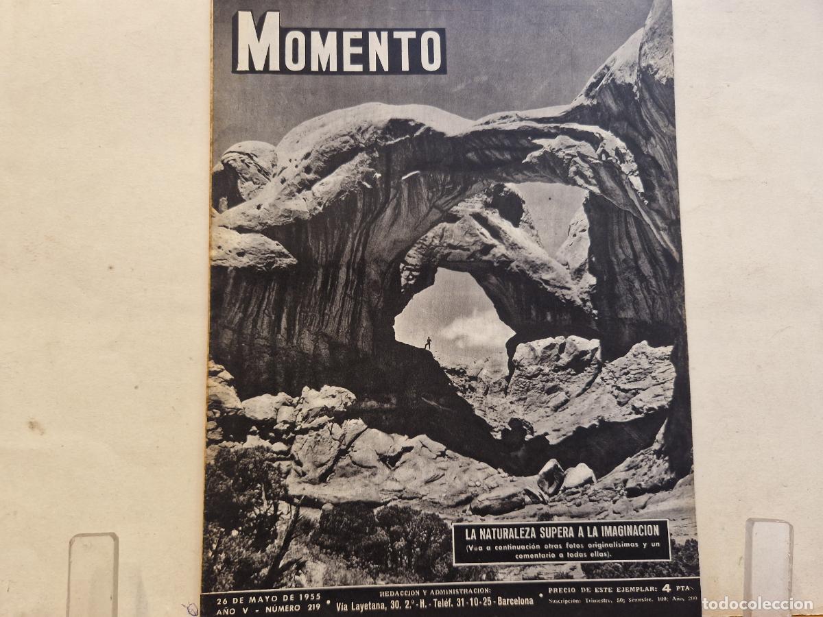 Collezionismo di Riviste e Giornali: REVISTA. MOMENTO. LA NATURALEZA SUPERA A LA IMAGINACION. 26 MAYO DE 1955