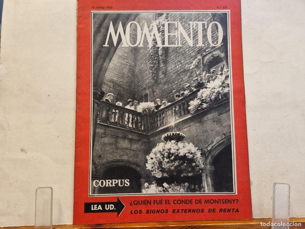 Coleccionismo de revistas y peri&oacute;dicos: REVISTA. MOMENTO. LOS SIGNOS EXTERNOS DE RENTA. 9 DE JUNIO 1955