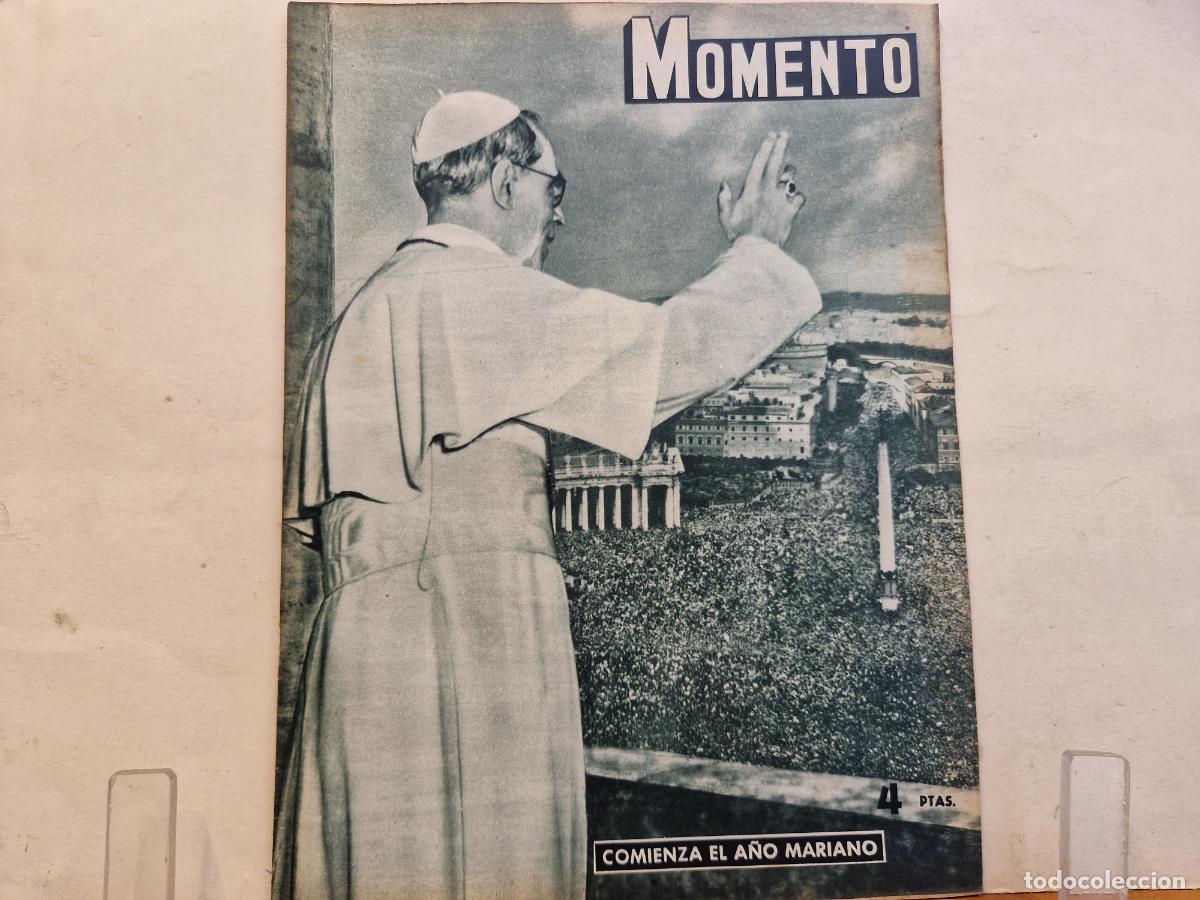 Coleccionismo de revistas y peri&oacute;dicos: REVISTA. MOMENTO. COMIENZA EL A&Ntilde;O MARIANO. 10 DICIEMBRE 1953