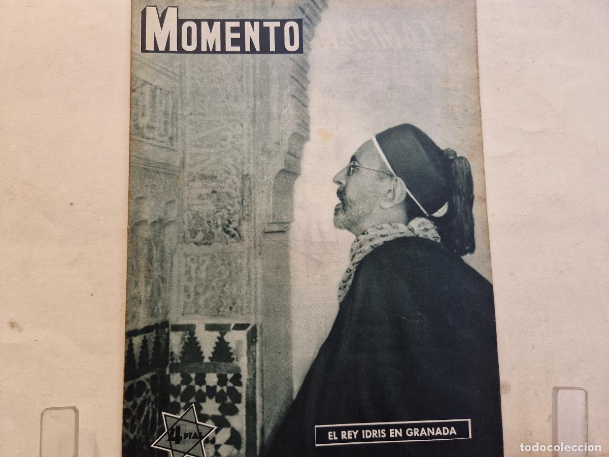 Coleccionismo de revistas y peri&oacute;dicos: REVISTA. MOMENTO. EL REY IDRIS EN GRANADA. 12 DE NOVIEMBRE 1953