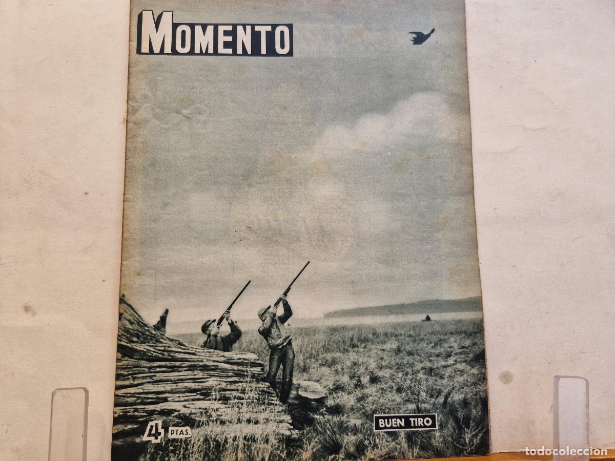 Coleccionismo de revistas y peri&oacute;dicos: REVISTA. MOMENTO. BUEN TIRO. 5 DE NOVIEMBRE 1953