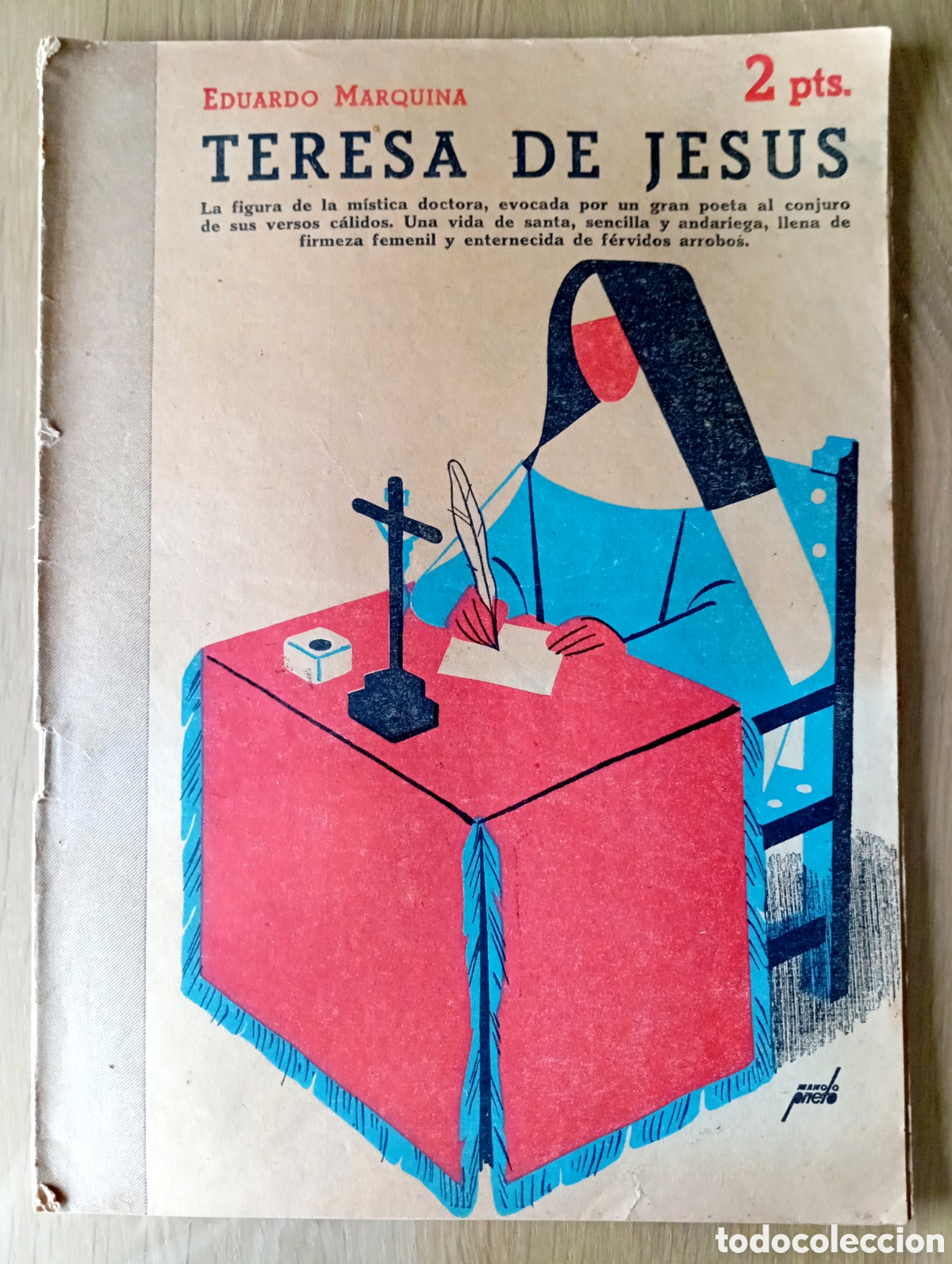 Collezionismo di Riviste e Giornali: EDUARDO MARQUINA TERESA DE JES&Uacute;S REVISTA NOVELAS Y CUENTOS 893 DIBUJO PORTADA MANOLO PRIETO 1948