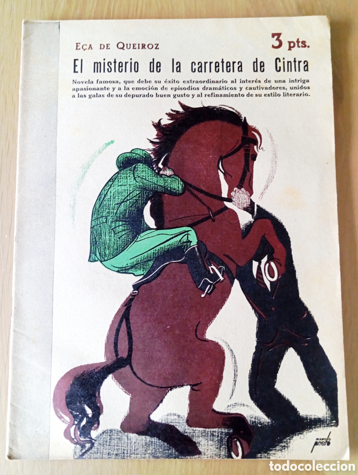 Coleccionismo de revistas y peri&oacute;dicos: E&Ccedil;A DE QUEIROZ EL MISTERIO DE LA CARRETERA DE CINTRA NOVELAS Y CUENTOS 882 DIBUJO MANOLO PRIETO 1948