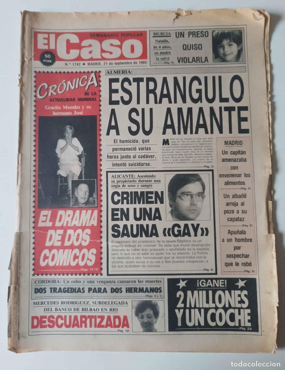 Collezionismo di Riviste e Giornali: Peri&oacute;dico EL CASO n&ordm; 1742 Sucesos Cr&oacute;nica negra Gracita Morales Isabel Pantoja Paloma San Basilio OT