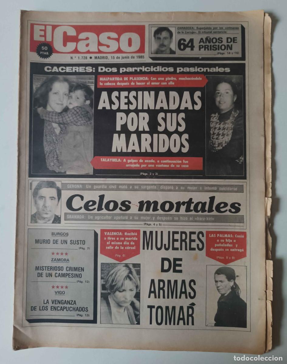 Coleccionismo de revistas y peri&oacute;dicos: Peri&oacute;dico EL CASO n&ordm; 1728 Sucesos Cr&oacute;nica negra Crimen Mariano Villaescusa Atraco Quinquis Asesinato