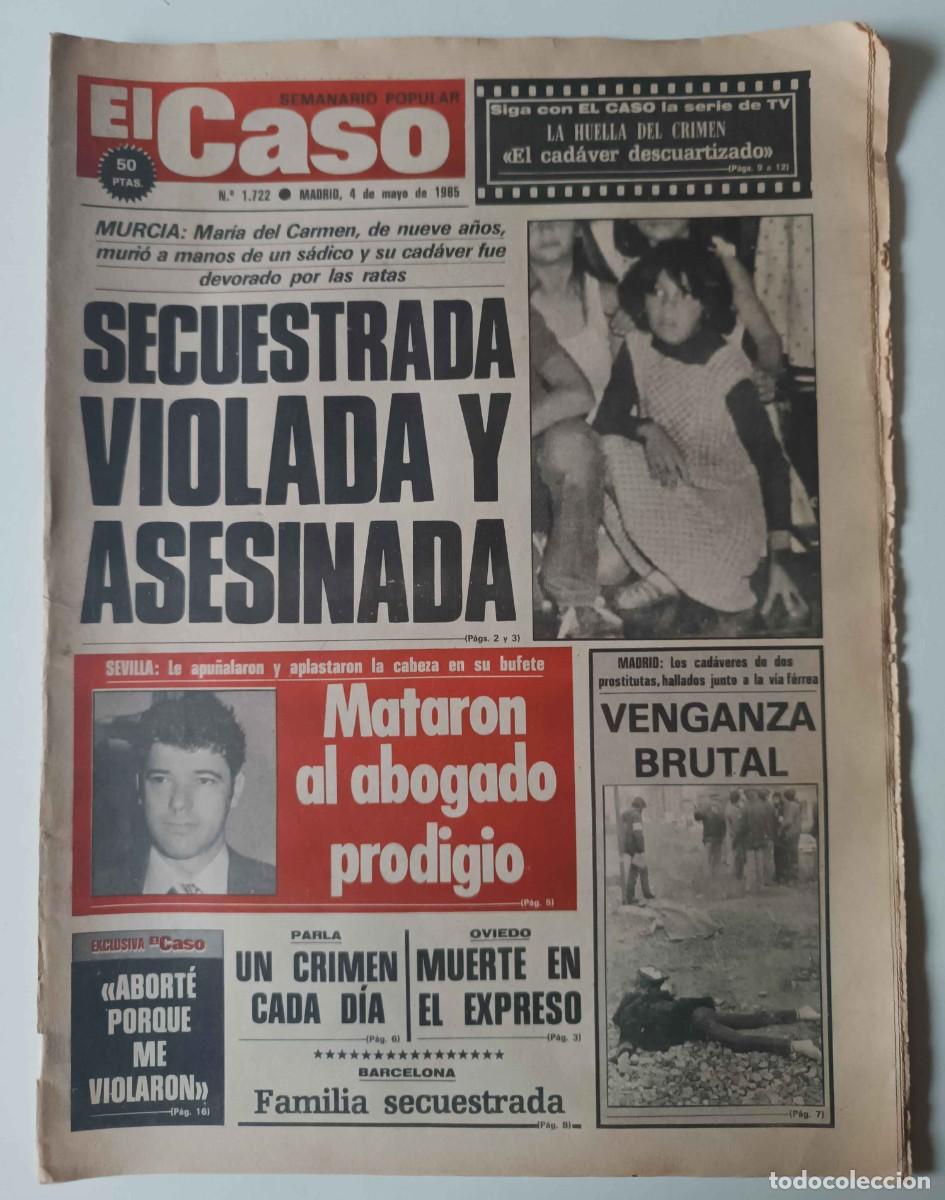 Coleccionismo de revistas y peri&oacute;dicos: Peri&oacute;dico EL CASO n&ordm; 1722 Sucesos Cr&oacute;nica negra Crimen Caravana soleros Planes Ricardito Quinquis
