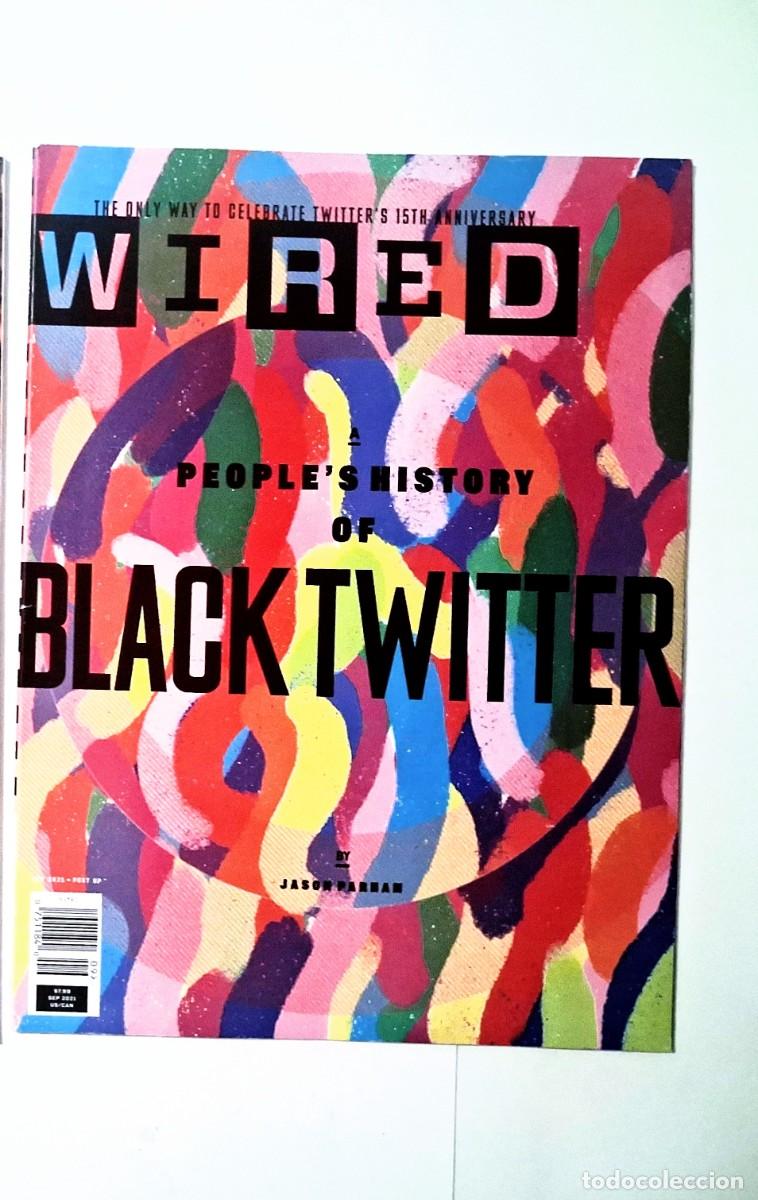 Coleccionismo de revistas y peri&oacute;dicos: Revista wired septiembre 2021 People history of Black twitter