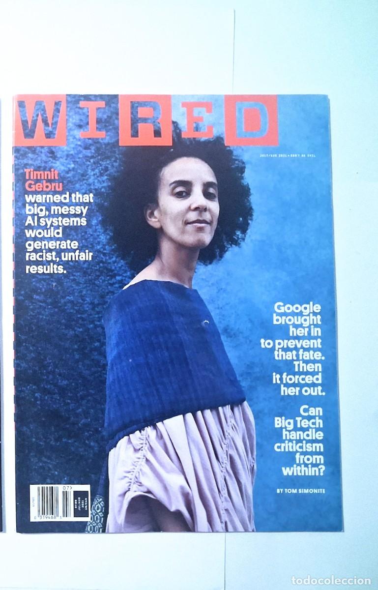 Coleccionismo de revistas y peri&oacute;dicos: Revista wired julio/agosto 2021 Timnit Gebru, AI sistems and the racism